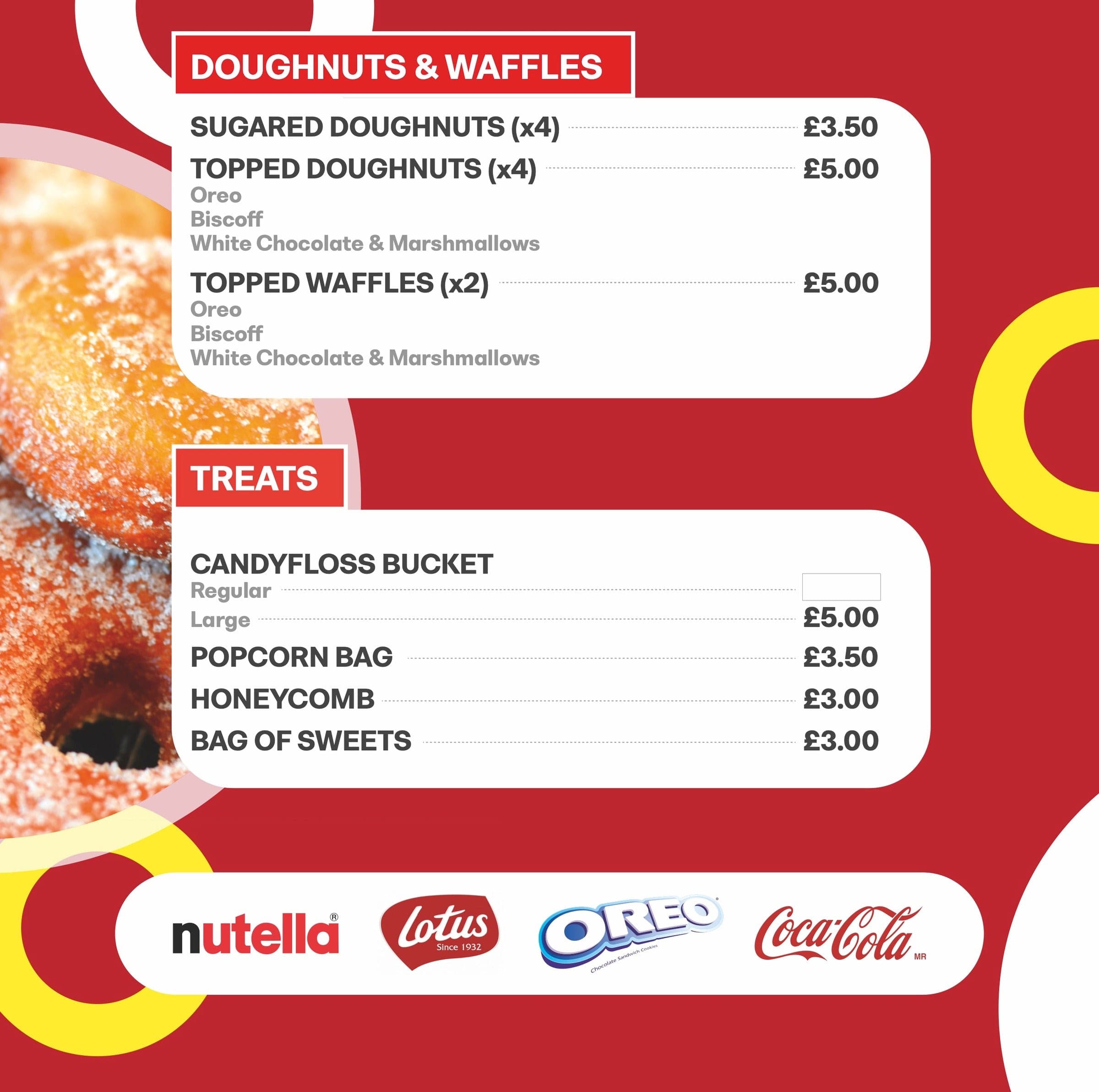 The doughnuts and waffles menu board, with treats like candyfloss buckets and popcorn.