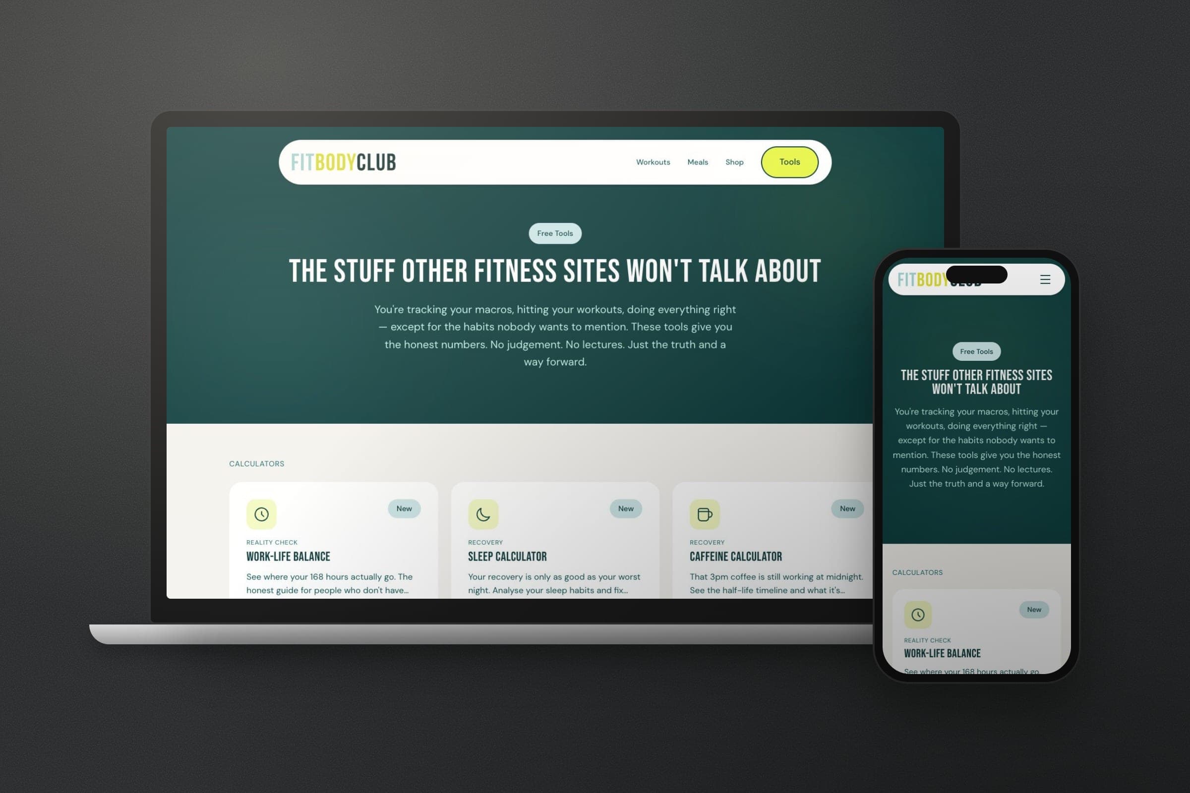 Mockup: the Fit Body Club tools page on a laptop and a phone: the stuff other fitness sites won't talk about, with calculators for work-life balance, sleep and caffeine.